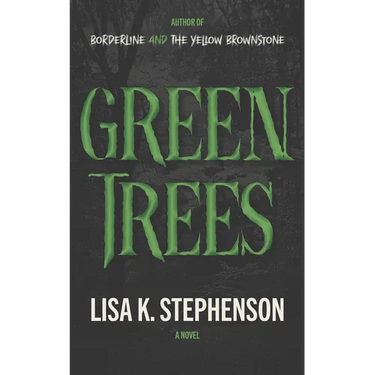 Green Trees