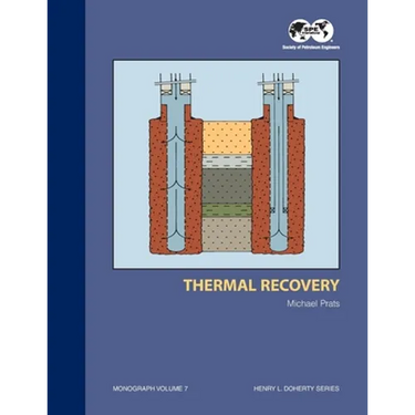 Thermal Recovery: Monograph 7