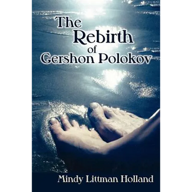 The Rebirth of Gershon Polokov