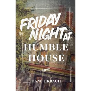 Friday Night at Humble House