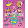 I Am Responsible: A Coloring Book for Girls and Boys - Activity Book for Kids to Build A Strong Character