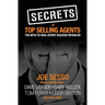 Secrets of Top Selling Agents: The Keys To Real Estate Success Revealed