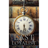 The Last Loyalist