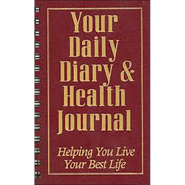 Your Daily Diary and Health Journal: Helping You Live Your Best Life