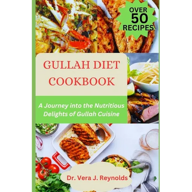 Gullah Diet Cookbook: A Journey into the Nutritious Delights of Gullah Cuisine