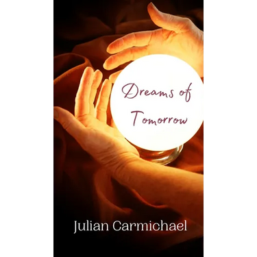 Dreams of Tomorrow