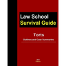 Torts: Outlines and Case Summaries