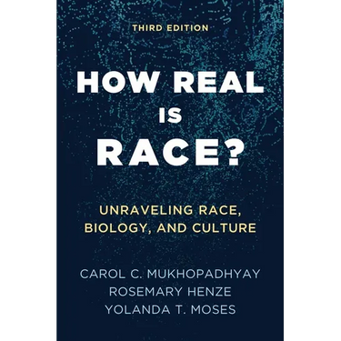 How Real Is Race?: Unraveling Race, Biology, and Culture