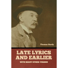 Late Lyrics and Earlier, With Many Other Verses
