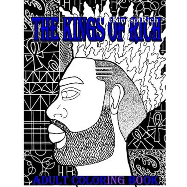 TheKingsofRich: Adult Coloring Book