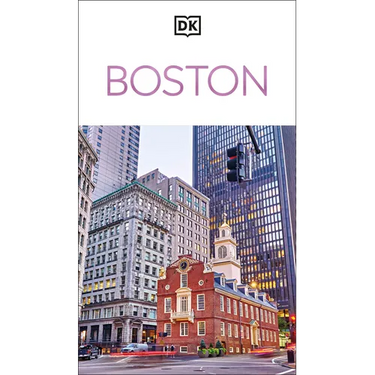DK Boston: Must-See Sights. Culture & History. Detailed Maps & Tours. Covers North End, Beacon Hill, Back Bay, & More