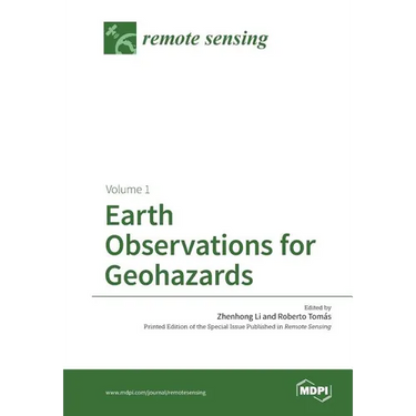Earth Observations for Geohazards: Volume 1