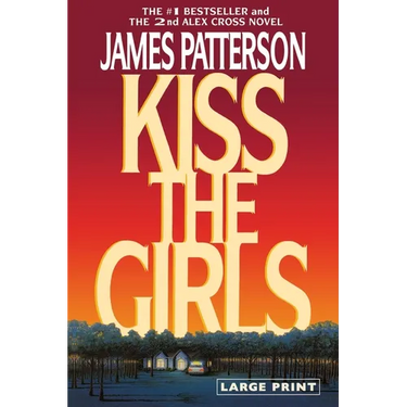 Kiss the Girls (Large type / large print)