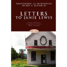 Letters to Janie Lewis: Grassy Meadows, Greenbrier County, West Virginia
