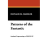 Patterns of the Fantastic: Academic Programming at Chicon IV