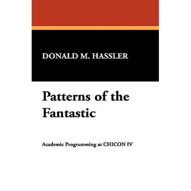 Patterns of the Fantastic: Academic Programming at Chicon IV