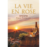La Vie En Rose