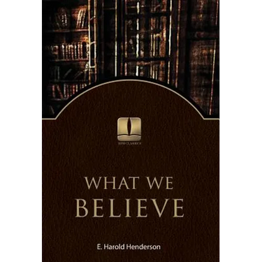 What We Believe