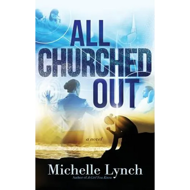 All Churched Out