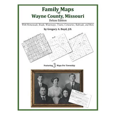Family Maps of Wayne County, Missouri