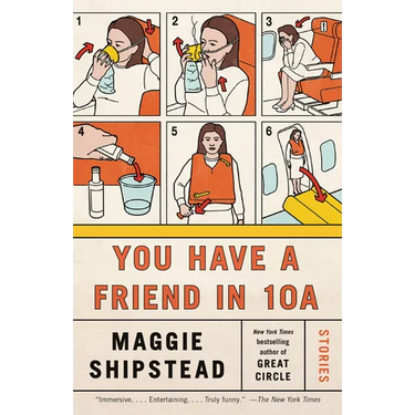 You Have a Friend in 10a: Stories