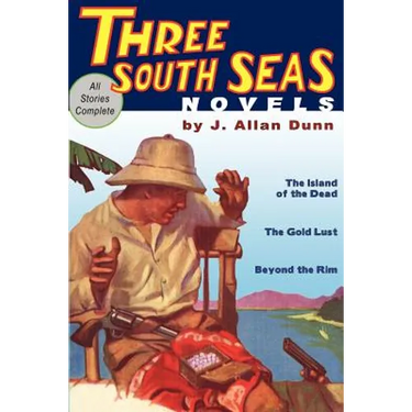 Three South Seas Novels