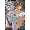 Is It Wrong to Try to Pick Up Girls in a Dungeon? on the Side: Sword Oratoria, Vol. 17 (Manga)