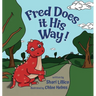 Fred Does it His Way!