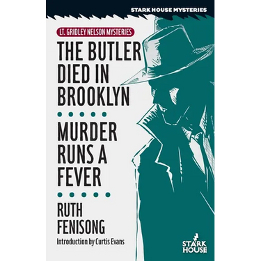 The Butler Died in Brooklyn / Murder Runs a Fever