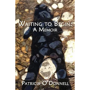 Waiting to Begin: A Memoir