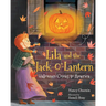 Lila and the Jack-O'-Lantern: Halloween Comes to America