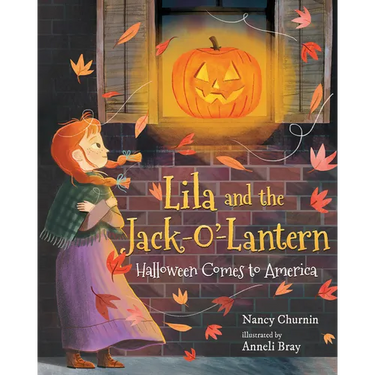 Lila and the Jack-O'-Lantern: Halloween Comes to America