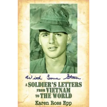 With Love Stan: A Soldier's Letters from Vietnam to the World