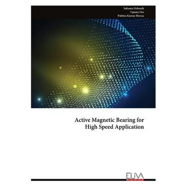 Active Magnetic Bearing for High Speed Application