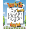 Mazes For Kids Age 4-8 Yrs Games Book: Easy Beautiful Funny Maze Puzzles for Kids - Activity Workbook Gift For Birthday Anniversary Puzzle Lovers