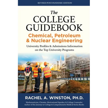 The College Guidebook: Chemical, Petroleum & Nuclear Engineering: University Profiles & Admissions Information on the Top University Programs