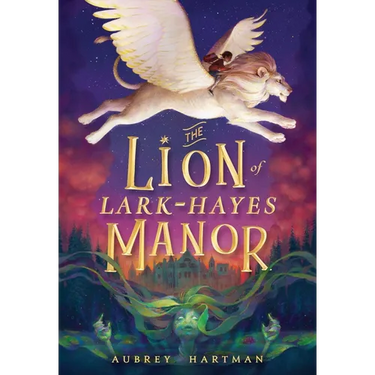 The Lion of Lark-Hayes Manor