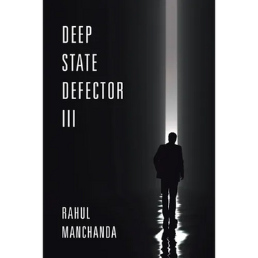 Deep State Defector III
