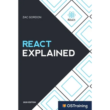React Explained: Your Step-by-Step Guide to React