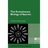The Evolutionary Biology of Species