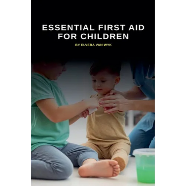 Essential First Aid for Children