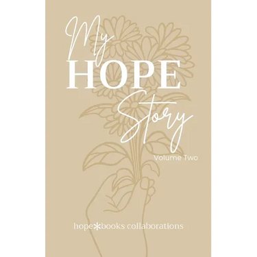 My Hope Story: Volume 2