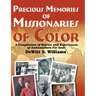 Precious Memories of Missionaries of Color (Vol 2)