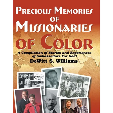 Precious Memories of Missionaries of Color (Vol 2)