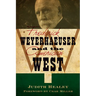Frederick Weyerhaeuser and the American West