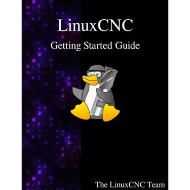 LinuxCNC Getting Started Guide