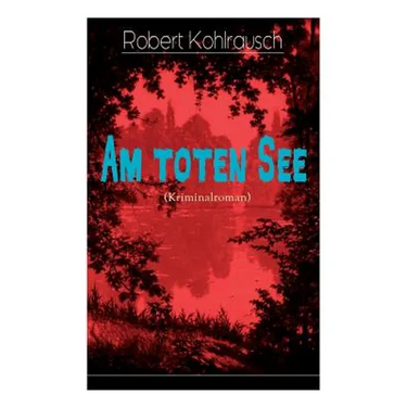 Am toten See (Kriminalroman)