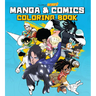 Saturday Am Manga and Comics Coloring Book