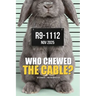 ANIMALIBI - Who Chewed the Cable?: A Full-Color Whodunit for Rabbit Lovers. 100 Adorable Suspects, 10 Cases, One Guilty Rabbit.