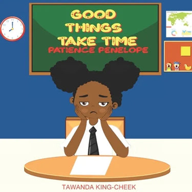 Good Things Take Time: Patience Penelope